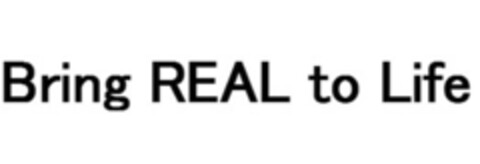 Bring REAL to Life Logo (EUIPO, 23.04.2013)