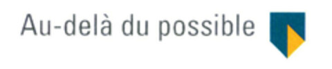 Au-delá du possible Logo (EUIPO, 04.08.2004)