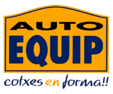 AUTO EQUIP COTXES EN FORMA!! Logo (EUIPO, 23.07.2010)