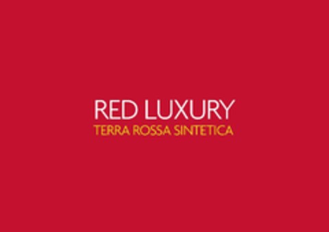 RED LUXURY 
TERRA ROSSA SINTETICA Logo (EUIPO, 29.06.2012)