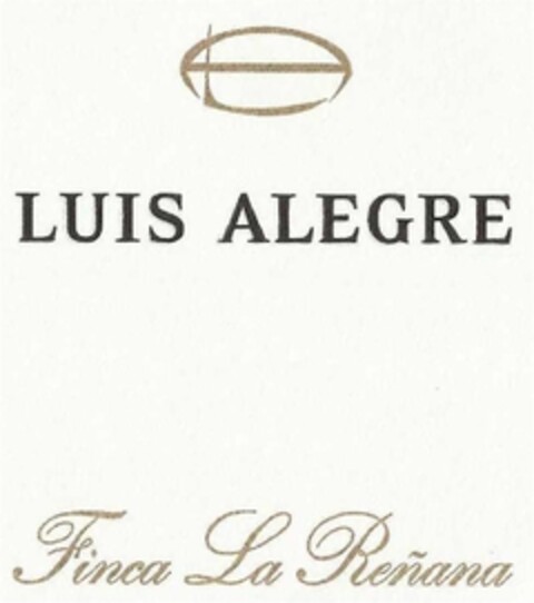 LUIS ALEGRE FINCA LA REÑANA Logo (EUIPO, 17.04.2013)