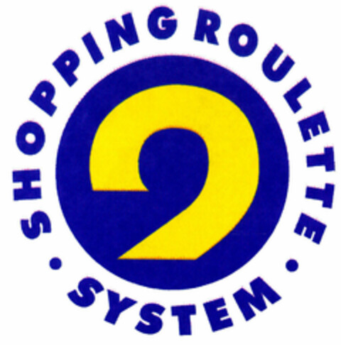 SHOPPING ROULETTE SYSTEM Logo (EUIPO, 18.03.1998)