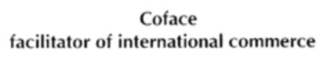 Coface facilitator of international commerce Logo (EUIPO, 28.12.2001)