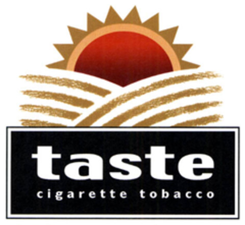 taste cigarette tobacco Logo (EUIPO, 26.07.2006)