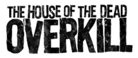 THE HOUSE OF THE DEAD OVERKILL Logo (EUIPO, 19.08.2008)