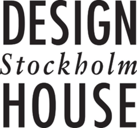 DESIGN Stockholm HOUSE Logo (EUIPO, 05/08/2009)