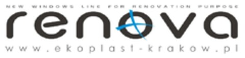 NEW WINDOWS LINE FOR RENOVATION PURPOSE
renova
www.ekoplast-krakow.pl Logo (EUIPO, 11/27/2010)