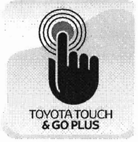 TOYOTA TOUCH & GO PLUS Logo (EUIPO, 24.08.2011)