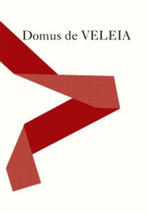 Domus de VELEIA Logo (EUIPO, 02/14/2012)