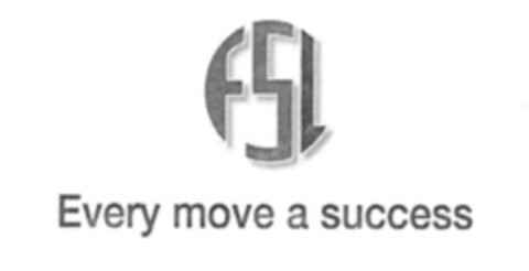 FSL Every move a success Logo (EUIPO, 05.09.2006)