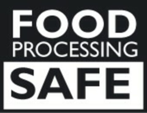 FOOD PROCESSING SAFE Logo (EUIPO, 16.05.2007)