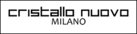 CRISTALLO NUOVO MILANO Logo (EUIPO, 28.02.2012)