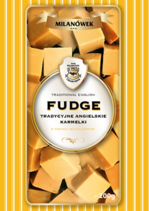 MILANÓWEK  Z.P.C. POLAND MILANÓWEK ZPC MILANÓWEK CREAM FUDGE TRADITIONAL ENGLISH FUDGE TRADYCYJNE ANGIELSKIE KARMELKI O SMAKU WANILIOWYM Logo (EUIPO, 15.11.2013)