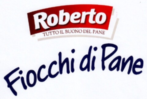 Roberto TUTTO IL BUONO DEL PANE Fiocchi di Pane Logo (EUIPO, 30.05.2014)