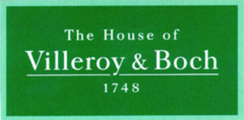 The House of Villeroy & Boch 1748 Logo (EUIPO, 03/24/1999)