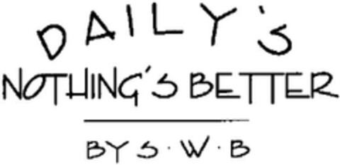 DAILY'S NOTHING'S BETTER BY S · W · B Logo (EUIPO, 11/23/2012)