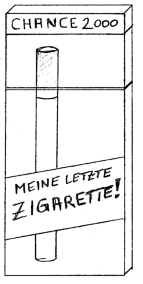 CHANCE 2000 MEINE LETZTE ZIGARETTE! Logo (EUIPO, 31.08.1999)