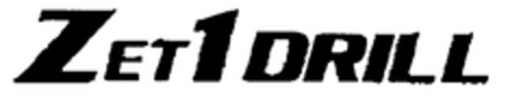 ZET 1 DRILL Logo (EUIPO, 28.10.1999)