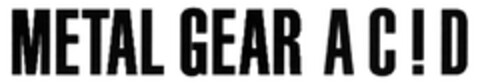 METAL GEAR AC!D Logo (EUIPO, 05.08.2004)