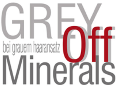 GreyOff Minerals bei grauem haaransatz Logo (EUIPO, 05/05/2019)