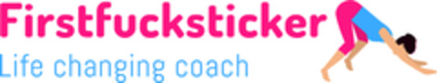 Firstfucksticker Life changing coach Logo (EUIPO, 29.11.2020)