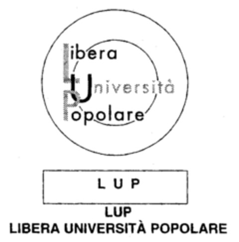 Libera Università Popolare LUP LUP LIBERA UNIVERSITÀ POPOLARE Logo (EUIPO, 08/03/1999)