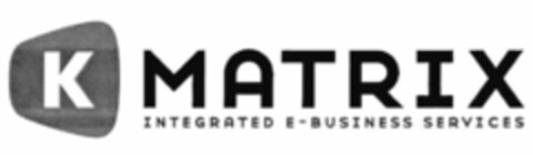 K MATRIX INTEGRATED E-BUSINESS SERVICES Logo (EUIPO, 23.10.2000)