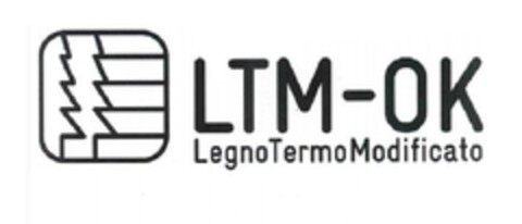 LTM-OK LEGNOTERMOMODIFICATO Logo (EUIPO, 06.02.2012)