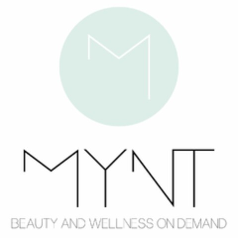 MYNT BEAUTY AND WELLNESS ON DEMAND Logo (EUIPO, 03/09/2021)