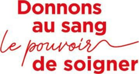 Donnons au sang le pouvoir de soigner Logo (EUIPO, 06/16/2023)