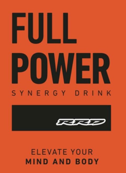 FULL POWER SYNERGY DRINK RRD ELEVATE YOUR MIND AND BODY Logo (EUIPO, 07.12.2023)