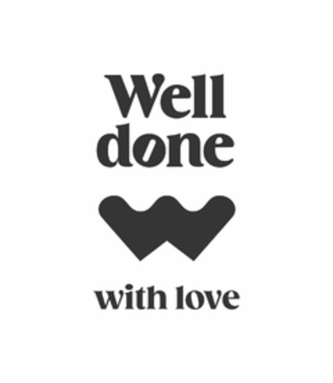 Well done with love Logo (EUIPO, 05/16/2022)