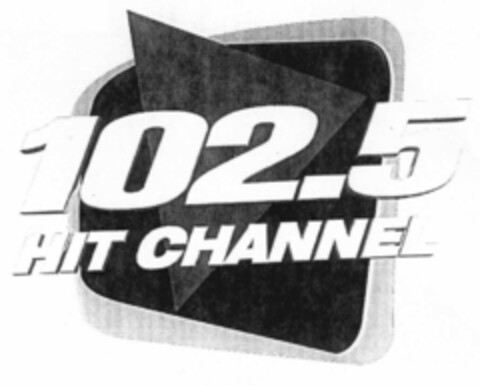 102.5 HIT CHANNEL Logo (EUIPO, 26.01.2001)