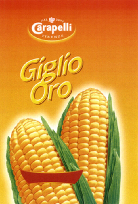 DAL 1893 Carapelli FIRENZE Giglio Oro Logo (EUIPO, 31.03.2005)