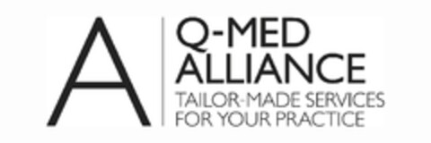 A Q-MED ALLIANCE TAILOR-MADE SERVICES FOR YOUR PRACTICE Logo (EUIPO, 16.12.2011)