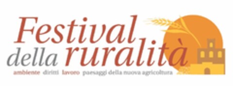 Festival della ruralità ambiente diritti lavoro paesaggi della nuova agricoltura Logo (EUIPO, 02/24/2014)