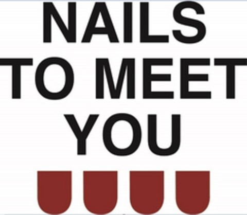 NAILS TO MEET YOU Logo (EUIPO, 25.09.2014)