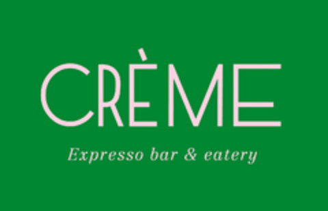 Crème Expresso bar & eatery Logo (EUIPO, 16.09.2019)