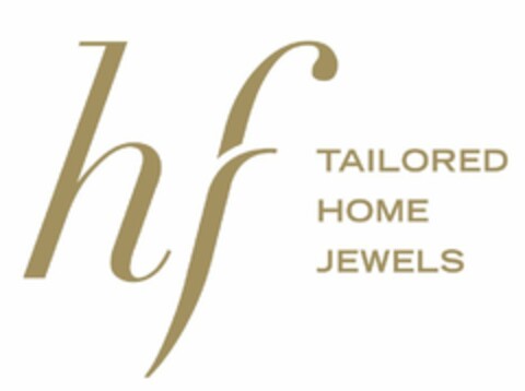 HF TAILORED HOME JEWELS Logo (EUIPO, 02/01/2021)