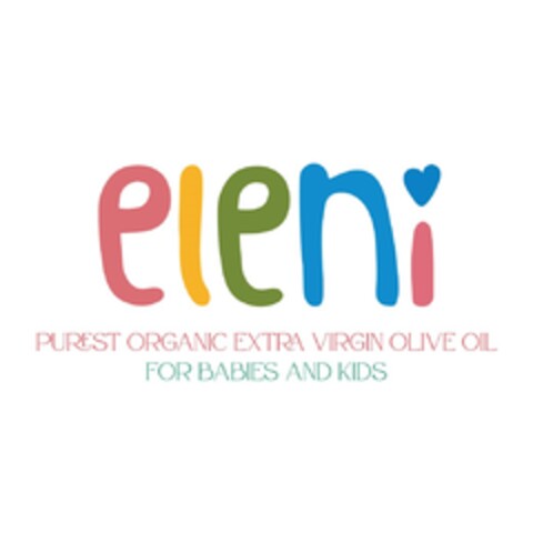 eleni PUREST ORGANIC EXTRA VIRGIN OIL FOR BABIES AND KIDS Logo (EUIPO, 02/10/2022)