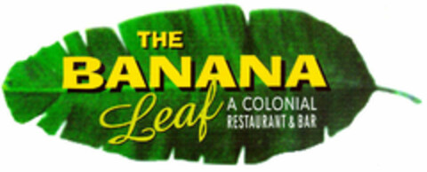 THE BANANA Leaf A COLONIAL RESTAURANT & BAR Logo (EUIPO, 03/08/1999)