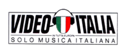 VIDEO ITALIA IN TUTTA EUROPA SOLO MUSICA ITALIANA Logo (EUIPO, 06.10.2003)