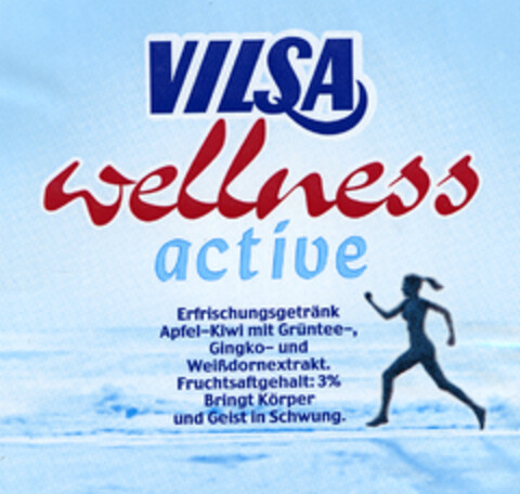 VILSA wellness active Erfrischungsgetränk Apfel-Kiwi mit Grüntee-, Gingko- und Weißdornextrakt. Fruchtsaftgehalt:3% Bringt Körper und Geist in Schwung. Logo (EUIPO, 07.05.2004)