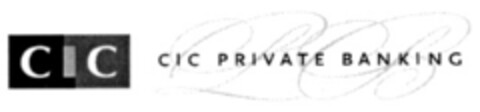 CIC CIC PRIVATE BANKING Logo (EUIPO, 10.09.2004)