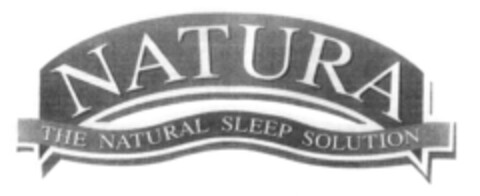 NATURA THE NATURAL SLEEP SOLUTION Logo (EUIPO, 02.12.2004)