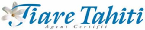 Tiare Tahiti Agent Certifié Logo (EUIPO, 12/07/2005)