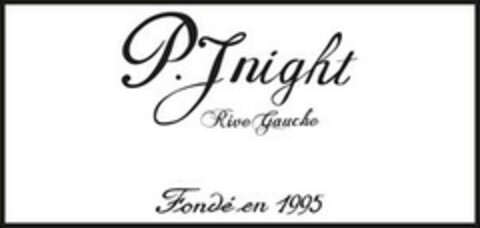 P. J night Rive Gauche Fondé en 1995 Logo (EUIPO, 08.12.2020)