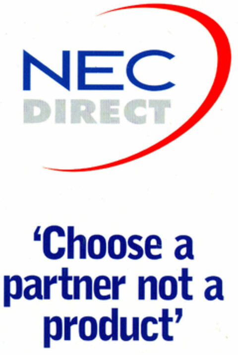 NEC DIRECT 'Choose a partner not a product' Logo (EUIPO, 05/11/1998)