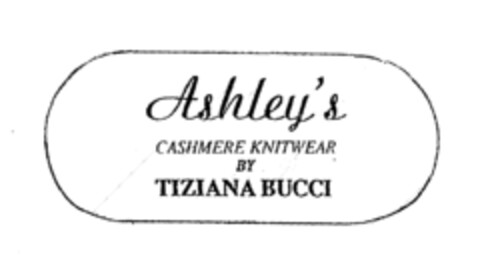 Ashley's CASHMERE KNITWEAR BY TIZIANA BUCCI Logo (EUIPO, 11/04/1998)