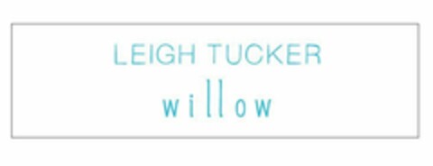 LEIGH TUCKER WILLOW Logo (EUIPO, 12/22/2015)